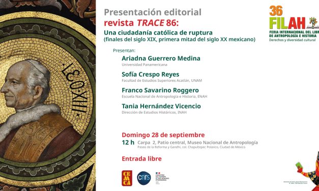 Una ciudadanía católica de ruptura (finales del siglo XIX, primera mitad del siglo XX mexicano)